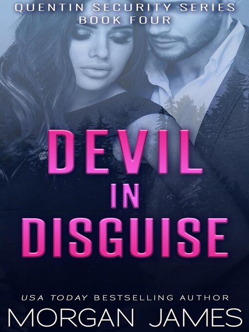 Title details for Devil in Disguise by Morgan James - Available